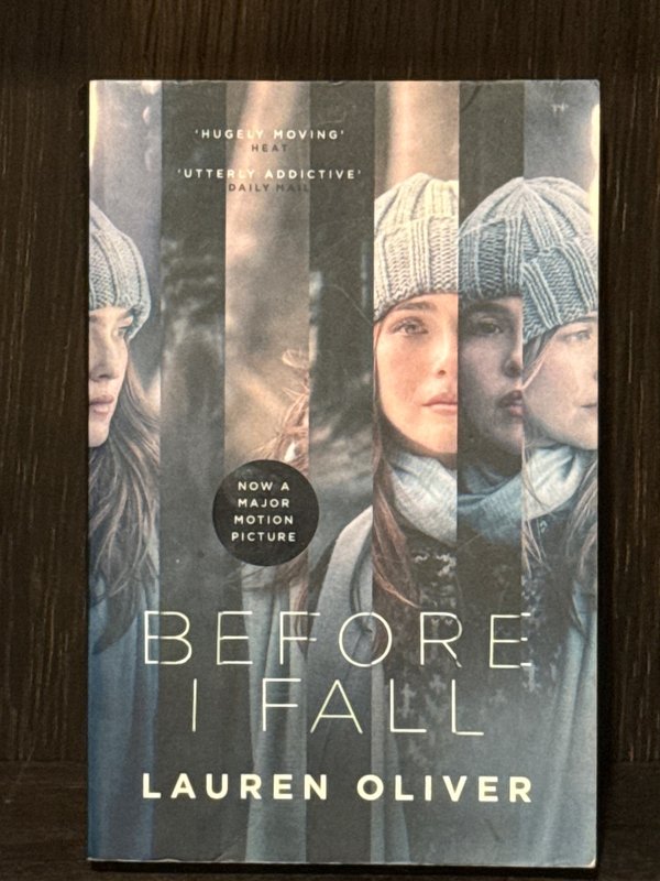 Before I Fall: The official film tie-in that will take your breath away [Paperback] [Feb 09, 2017] Lauren Oliver